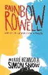 Rainbow Rowell - Morire besando a Simon Snow / Carry On
