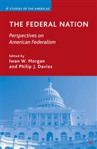 I. Davies Morgan, Iwan W. Davies Morgan, Davies, Davies, P. Davies, Morgan... - Federal Nation