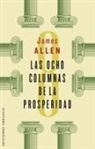 James Allen - Las Ocho Columnas de La Prosperidad