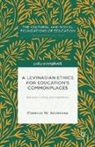 C Joldersma, C. Joldersma, Clarence W (Calvin College Joldersma - Levinasian Ethics for Education''s Commonplaces