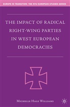 M Williams, M (Port Headland Regional Hospital Williams, M. Williams, Michelle Hale Williams, Michelle Hale Williams Williams - Impact of Radical Right-Wing Parties in West European Democracies