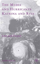 J Sylvester, J. Sylvester - Media and Hurricanes Katrina and Rita