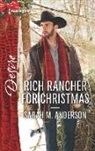 Sarah M. Anderson - Rich Rancher for Christmas