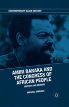 M Simanga, M. Simanga, Michael Simanga - Amiri Baraka and the Congress of African People