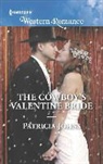 P. A. Johns, Patricia Johns - The Cowboy's Valentine Bride
