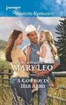 Mary Leo - A Cowboy in Her Arms