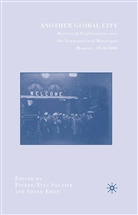P Saunier, P. Saunier, Pierre-Yves Saunier - Another Global City