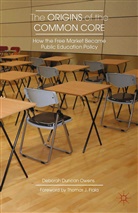 D Owens, D. Owens - Origins of the Common Core