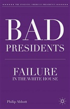 P Abbott, P. Abbott, Philip Abbott - Bad Presidents