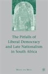 M Muiu, M. Muiu, Mueni Wa Muiu - Pitfalls of Liberal Democracy and Late Nationalism in South Africa