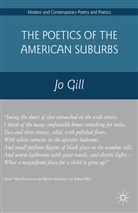 J. Gil, J. Gill Gil, Jo Gill - Poetics of the American Suburbs