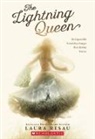 Laura Resau - The Lightning Queen