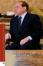 G Orsina, G. Orsina, Giovanni Orsina - Berlusconism and Italy