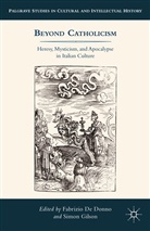 Fabrizio Gilson De Donno, Kenneth A Loparo, Fabrizi De Donno, Fabrizio De Donno, Gilson, Gilson... - Beyond Catholicism