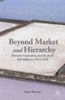 Man Bun Kwan, Kenneth A Loparo, Kenneth A. Loparo, Man-Bun, K Man-Bun, K. Man-Bun - Beyond Market and Hierarchy