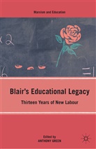 A Green, A. Green - Blair''s Educational Legacy