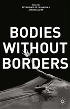 E Jafar Casanova, Erynn Jafar Masi De Casanova, Casanova, E Casanova, E. Casanova, Jafar... - Bodies Without Borders