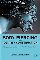 Kenneth A Loparo, Kenneth A. Loparo, N NA, Na Na, Lisiunia A Romanienko, Lisiunia A. Romanienko - Body Piercing and Identity Construction