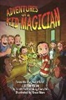 Justin Flom, Scott Flom, Judy Flom-Hill, Drew Blom - Adventures of a Kid Magician