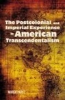 M Paryz, M. Paryz, Marek Paryz - Postcolonial and Imperial Experience in American Transcendentalism
