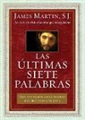 James Martin, James Martin, Rev James Martin - ultimas siete palabras