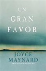 Joyce Maynard - Un Gran Favor