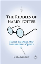 Professor of English and American Literat Wolosky, Professor of English and American Literature Shira (Hebrew University of Jerusalem Wolosky, S Wolosky, S. Wolosky, Shira Wolosky - Riddles of Harry Potter