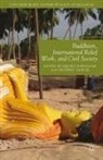 H. Samuel Kawanami, Hiroko Samuel Kawanami, Kawanami, H Kawanami, H. Kawanami, Samuel... - Buddhism, International Relief Work, and Civil Society