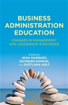 Dr. Satinder Dhiman, Satinder Dhiman, S. Holt, S. Dhiman, Satinder Dhiman, Holt... - Business Administration Education