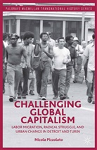N Pizzolato, N. Pizzolato, Nicola Pizzolato - Challenging Global Capitalism
