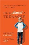 Claudia Arp, David Arp, Heather Larson, Peter Larson - He's Almost a Teenager
