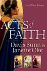 Davis Bunn, T. Davis/ Oke Bunn, BUNN DAVIS AND OKE J, Janette Oke - Acts of Faith