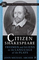 J Archer, J. Archer - Citizen Shakespeare