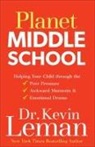 Dr Kevin Leman, Dr. Kevin Leman, Kevin Leman - Planet Middle School