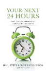 David Donaldson, Hal Donaldson, Hal/ Donaldson Donaldson, Steve Donaldson, Kirk Noonan - Your Next 24 Hours