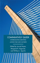 J. Higonnet Hayes, Kenneth A Loparo, Hayes, J Hayes, J. Hayes, Margaret R. Higonnet... - Comparatively Queer