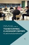 Arlene Kingston-Mann Dallalfar, A. Dallalfar, E. Kingston-Mann, T. Sieber - Transforming Classroom Culture