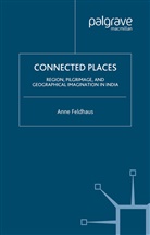A Feldhaus, A. Feldhaus - Connected Places