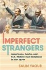 Salim Yaqub - Imperfect Strangers