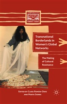 M. Roman-Odio Sierra, C. Roman-Odio, Román-Odio, Román-Odio, C. Román-Odio, Sierra... - Transnational Borderlands in Women''s Global Networks