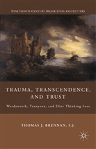 T Brennan, T. Brennan, Thomas Brennan - Trauma, Transcendence, and Trust