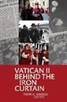 Piotr H. Kosicki, Not Available (NA), Piotr H. Kosicki - Vatican II Behind the Iron Curtain
