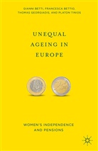 Betti, G Betti, G Bettio Betti, G. Betti, Gianni (University of Siena Betti, Bettio... - Unequal Ageing in Europe