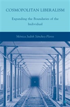 M. Sanchez-Flores, Monica Sanchez-Flores, M Sánchez-Flores, M. Sánchez-Flores - Cosmopolitan Liberalism
