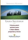 Paramahansa Yogananda - Legea Succesului (the Law of Success) Romanian