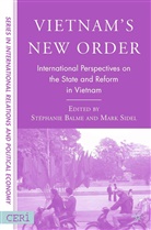 Stephanie Sidel Balme, Balme, S Balme, S. Balme, Sidel, Sidel... - Vietnam''s New Order