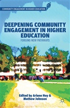 A. Johnson Hoy, Ariane Johnson Hoy, Hoy, A Hoy, A. Hoy, Johnson... - Deepening Community Engagement in Higher Education