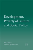 B Mohan, B. Mohan - Development, Poverty of Culture, and Social Policy
