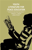 Carter, C Carter, C. Carter, C. Pickett Carter, L Pickett, L. Pickett... - Youth Literature for Peace Education