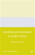 J Leatherman, J. Leatherman, Janie L. Leatherman - Discipline and Punishment in Global Politics